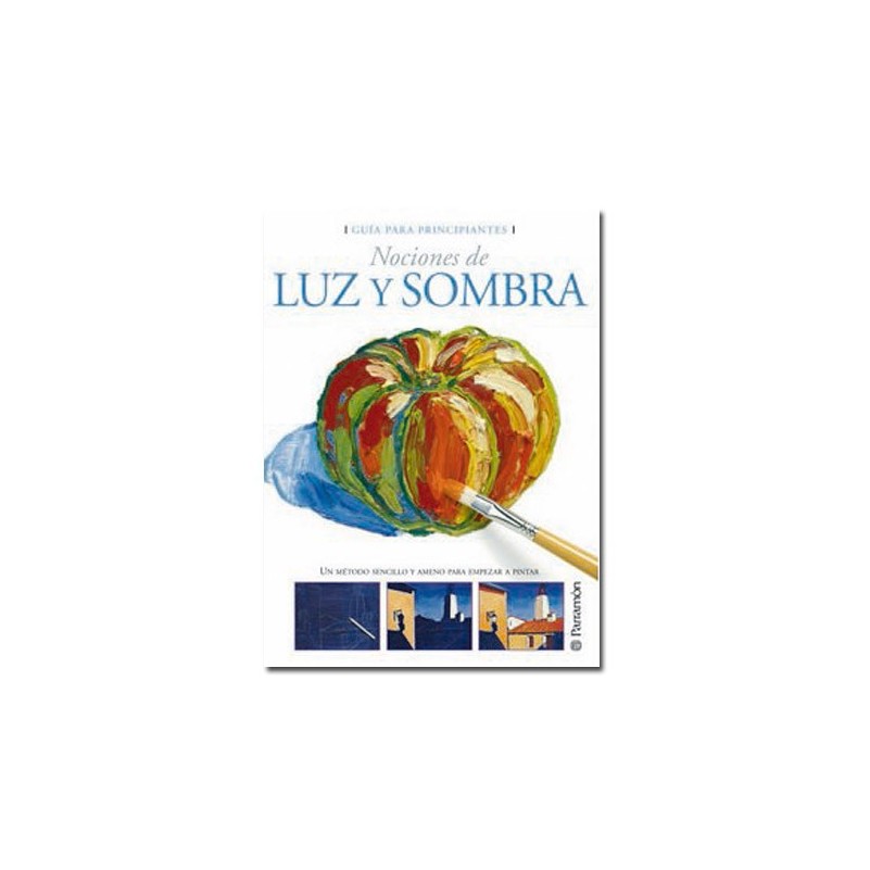 Guías Principiantes - Luz Y Sombra