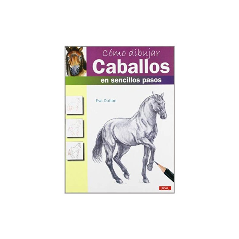 Cómo Dibujar Caballos En Sencillos Pasos