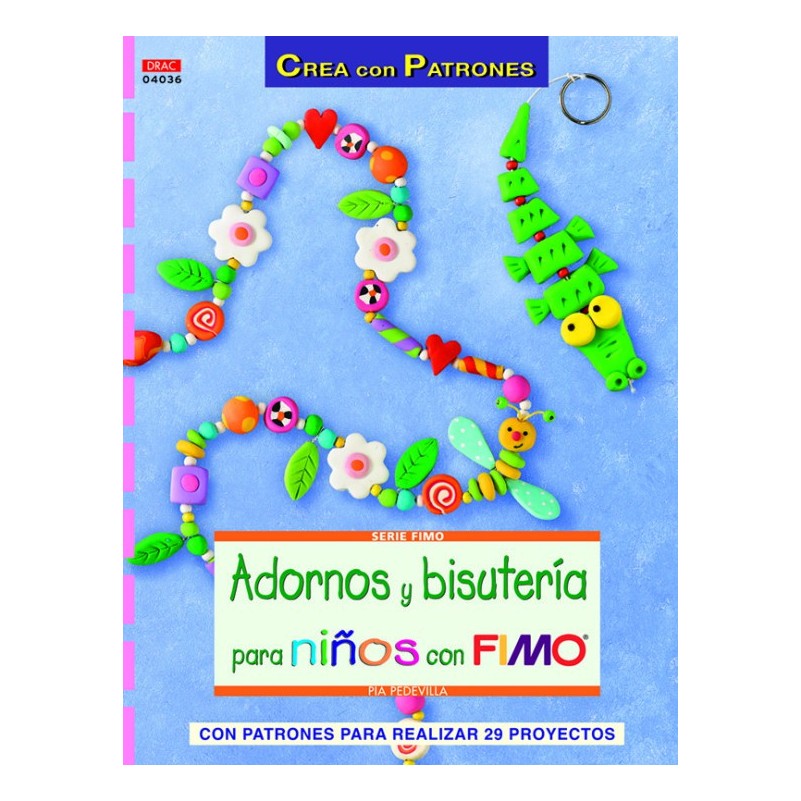 Serie Fimo - Adornos Y Bisutería Para Niños