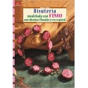 Serie Fimo - Bigiotteria modellata con il Fimo