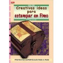 Serie Fimo - Creativas Ideas Para Estampar