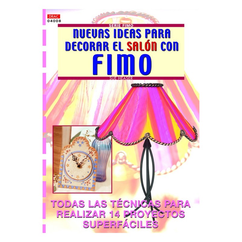 Serie Fimo - Decorar El Salón Con Fimo