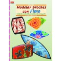 Serie Fimo - Modellare spille con il Fimo