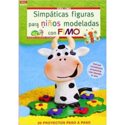 Serie Fimo - Simpáticas Figuras Para Niños