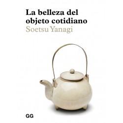 La Belleza Del Objeto Cotidiano